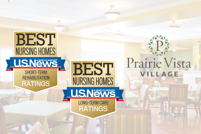 Prairie Vista Village: Excellence in Both Short-Term Rehab and Long-Term Care